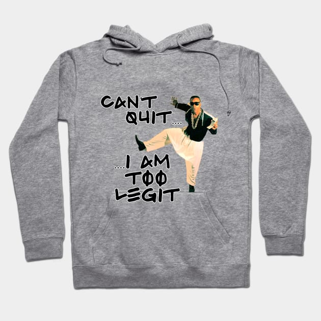 Too Legit Hoodie by Duckgurl44